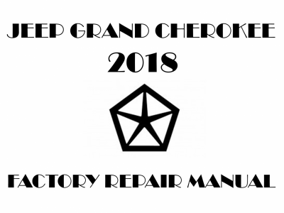 2018 Jeep Grand Cherokee repair manual