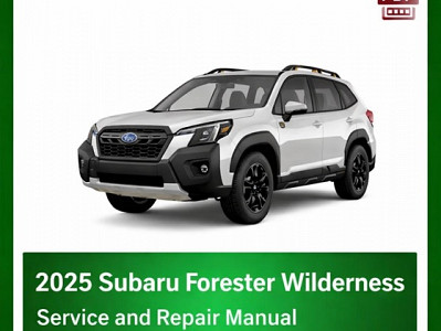 2025 Subaru Forester Wilderness OEM Factory Repair Manual