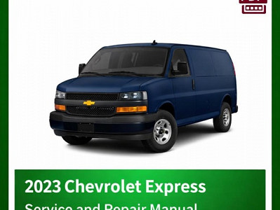 2023 Chevrolet Express repair manual