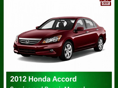 2012 Honda ACCORD repair manual