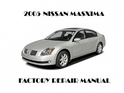 2005 Nissan Maxima repair manual