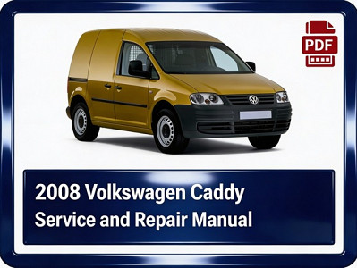 2008 Volkswagen Caddy repair manual