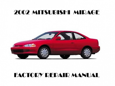 2002 Mitsubishi Mirage repair manual