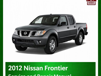2012 Nissan Frontier repair manual