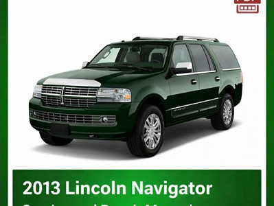 2013 Lincoln Navigator repair manual