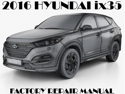 2016 Hyundai IX35 repair manual