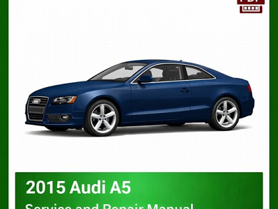 2015 Audi A5 repair manual