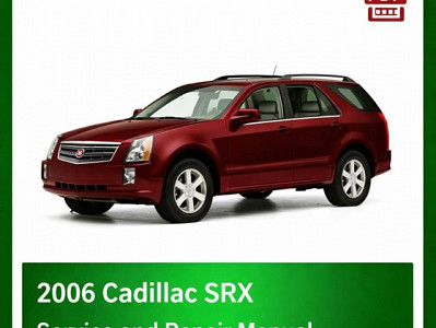 2006 Cadillac SRX repair manual