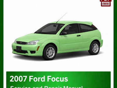 2007 Ford Focus repair manual