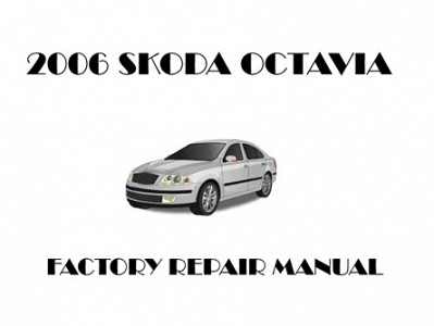2006 Skoda Octavia repair manual