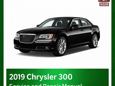 2019 Chrysler 300 repair manual
