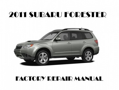 2011 Subaru Forester repair manual
