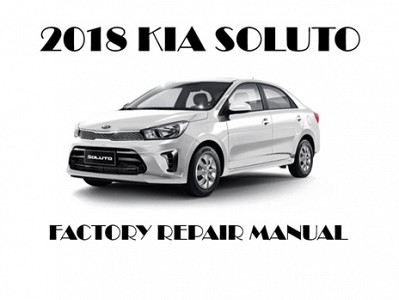 2018 Kia Soluto repair manual
