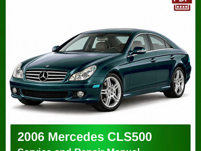 2006 Mercedes CLS500 repair manual