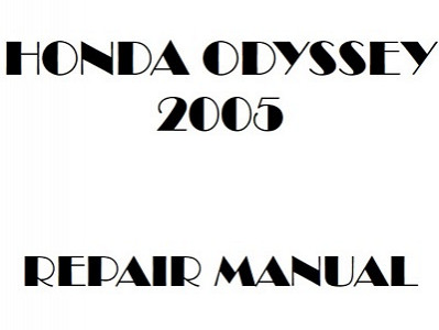 2005 Honda ODYSSEY repair manual
