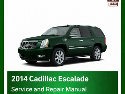 2014 Cadillac Escalade repair manual
