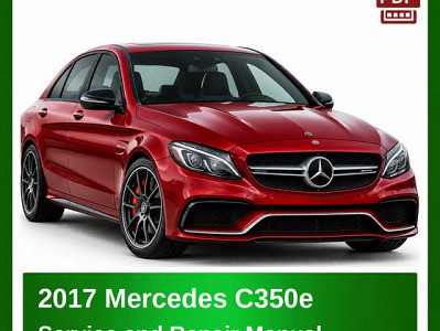 2017 Mercedes C350e repair manual