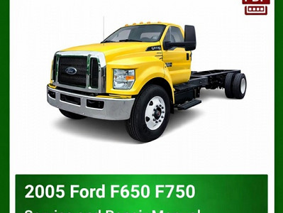 2005 Ford F650 F750 repair manual