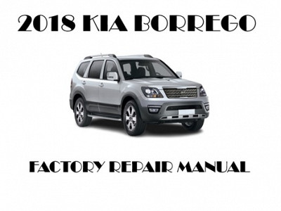 2018 Kia Borrego repair manual