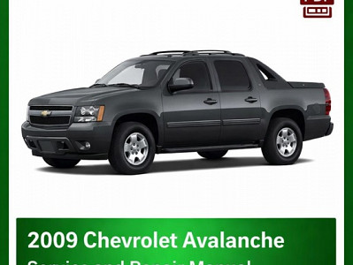2009 Chevrolet Avalanche repair manual