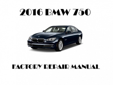 2016 BMW 750 repair manual