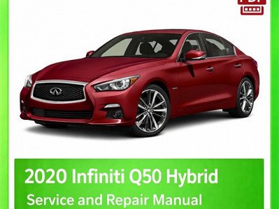 2020 Infiniti Q50 Hybrid Repair Manual