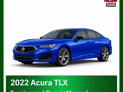 2022 Acura TLX repair manual - VIN specific