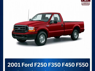 2001 Ford F250 F350 F450 F550 repair manual