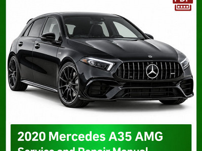 2020 Mercedes A35 AMG repair manual