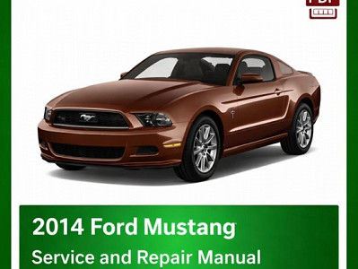 2014 Ford Mustang repair manual