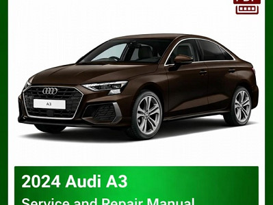 2024 Audi A3 repair manual