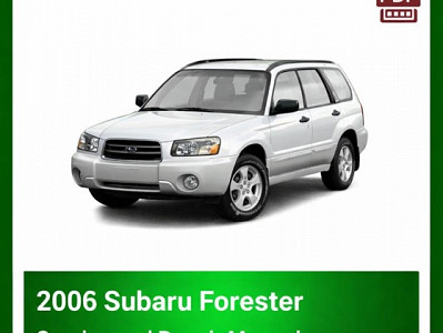 2006 Subaru Forester repair manual