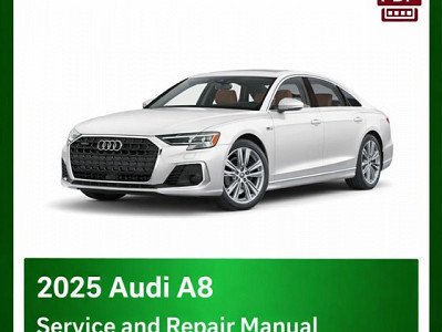 2025 Audi A8 repair manual
