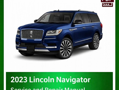 2023 Lincoln Navigator repair manual