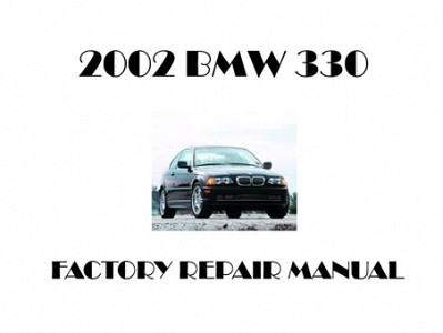 2002 BMW 330 repair manual