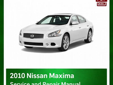 2010 Nissan Maxima repair manual