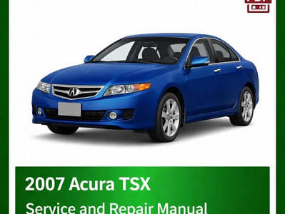 2007 Acura TSX repair manual - VIN specific