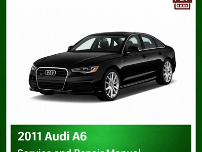 2011 Audi A6 repair manual