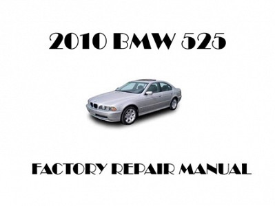 2010 BMW 525 repair manual