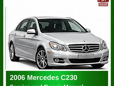 2006 Mercedes C230 repair manual