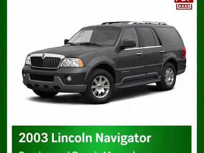 2003 Lincoln Navigator repair manual