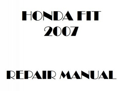 2007 Honda FIT repair manual