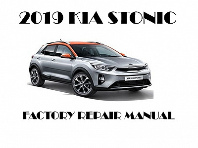 2019 Kia Stonic repair manual