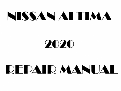 2020 Nissan Altima repair manual