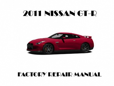 2011 Nissan GT-R repair manual
