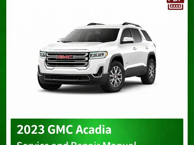 2023 GMC Acadia repair manual
