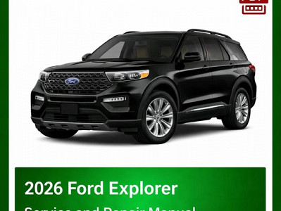 2026 Ford Explorer repair manual