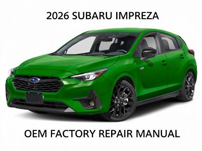 2026 Subaru Impreza Factory Repair Manual