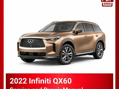 2022 Infiniti QX60 Repair Manual
