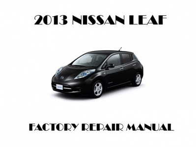 2013 Nissan Leaf repair manual